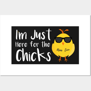 Boys Easter , I’m Just Here for the Chicks , Chicks Dig Me , Funny Easter Chicks , Kids Posters and Art